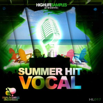 HighLife Samples Summer Hit Vocals