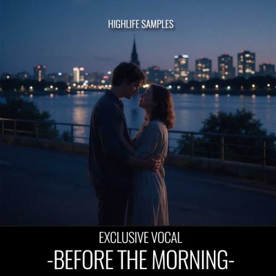 HighLife Samples - Before The Morning