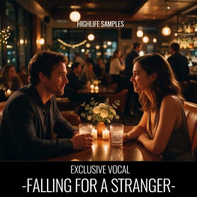 HighLife Samples - Falling For A Stranger