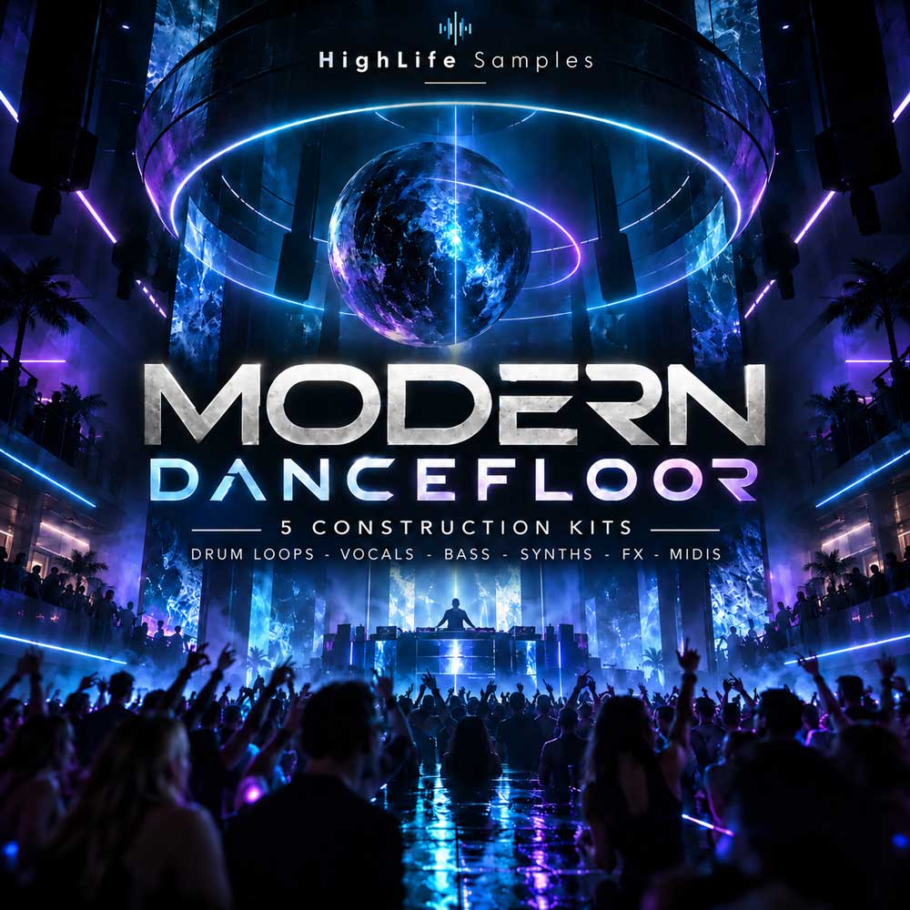 HighLife-Samples Modern Dancefloor