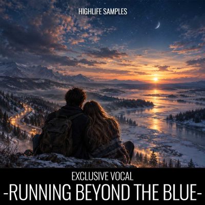 HighLife Samples - Running Beyond The Blue